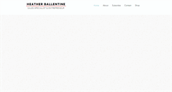 Desktop Screenshot of heatherballentine.com